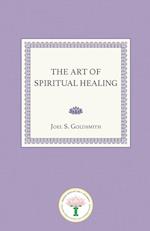 The Art of Spiritual Healing