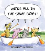 We're All in the Same Boat