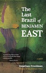 Last Brazil of Benjamin East