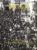 Translation of the Memorial (Yizkor) Book of the Jewish Community of Buczacz, Galicia