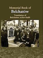 Translation of the Belchatow Yizkor Book