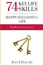 74 Life Skills for a Happy, Successful Life