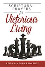 Scriptural Prayers for Victorious Living