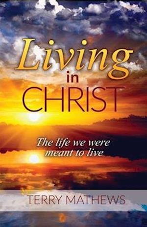 Living in Christ