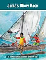 Juma's Dhow Race: The Tanzania Juma Stories 