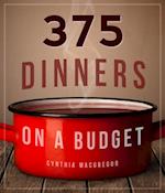 375 Dinners on a Budget