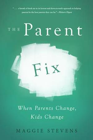 The Parent Fix