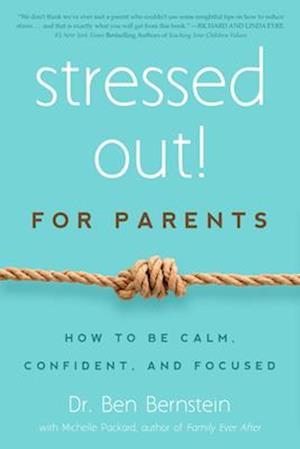 Stressed Out! for Parents