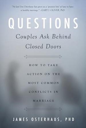 Questions Couples Ask Behind Closed Doors
