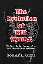 The Evolution of Bid Whist