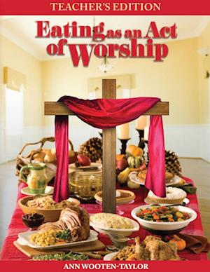 Eating As An Act of Worship