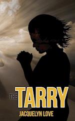 The Tarry