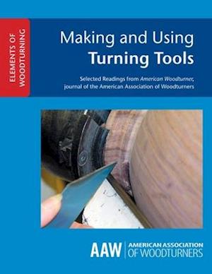 Making and Using Turning Tools