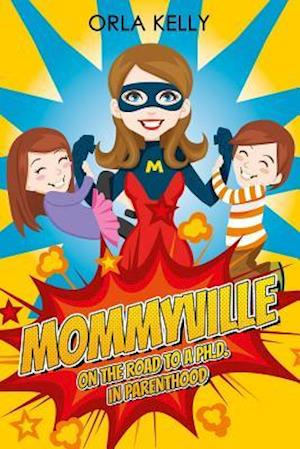 Mommyville