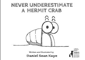 Never Underestimate a Hermit Crab