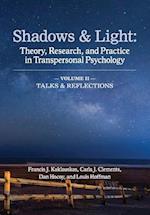 Shadows & Light - Volume 2 (Talks & Reflections)