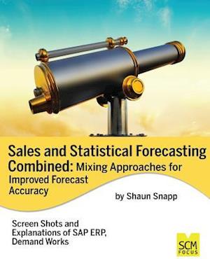 Sales and Statistical Forecasting Combined