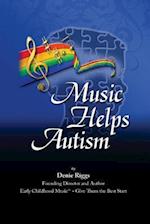 Music Helps Autism