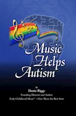 Music Helps Autism