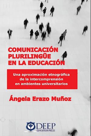 Comunicación plurilingue en la educación