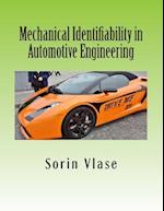 Mechanical Identifiability in Automotive Engineering