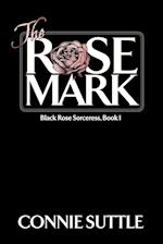 The Rose Mark