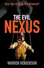 The Evil Nexus