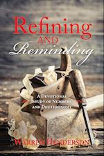 Refining and Reminding - A Devotional Study of Numbers and Deuteronomy