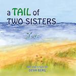 A Tail of Two Sisters