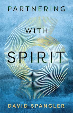 Partnering With Spirit