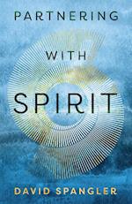 Partnering With Spirit