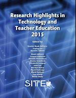 Research Highlights in Technology and Teacher Education 2015