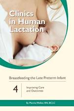 Breastfeeding the Late Preterm Infant