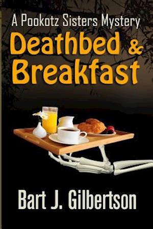 Deathbed and Breakfast