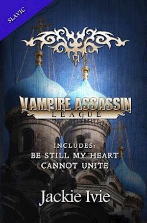 Vampire Assassin League, Slavic