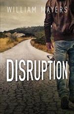 Disruption