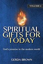 Spiritual Gifts for Today Volume 2