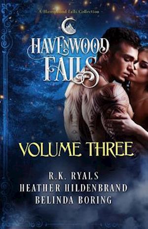 Havenwood Falls Volume Three