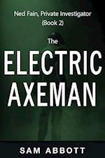 The Electric Axeman