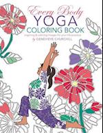 Every Body Yoga: Adult Coloring Book 