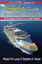 The Complete Guide to Ocean Cruising