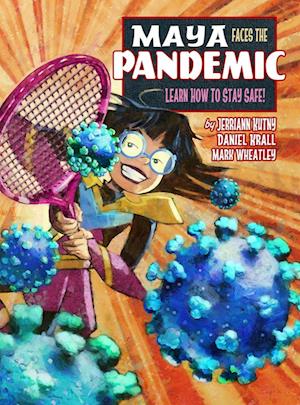 Maya Faces The Pandemic