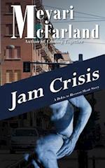 Jam Crisis