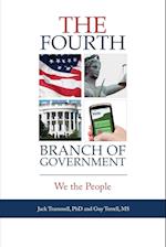 The Fourth Branch of Government