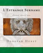 L'Estrange Surname: Ireland: 1600s to 1900s 