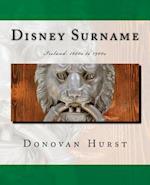 Disney Surname: Ireland: 1600s to 1900s 