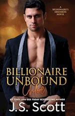Billionaire Unbound:: The Billionaire's Obsession ~ Chloe 