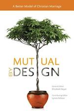 Mutual by Design