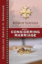 Book 1: Considering Marriage 