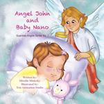 Angel John and Baby Nano 